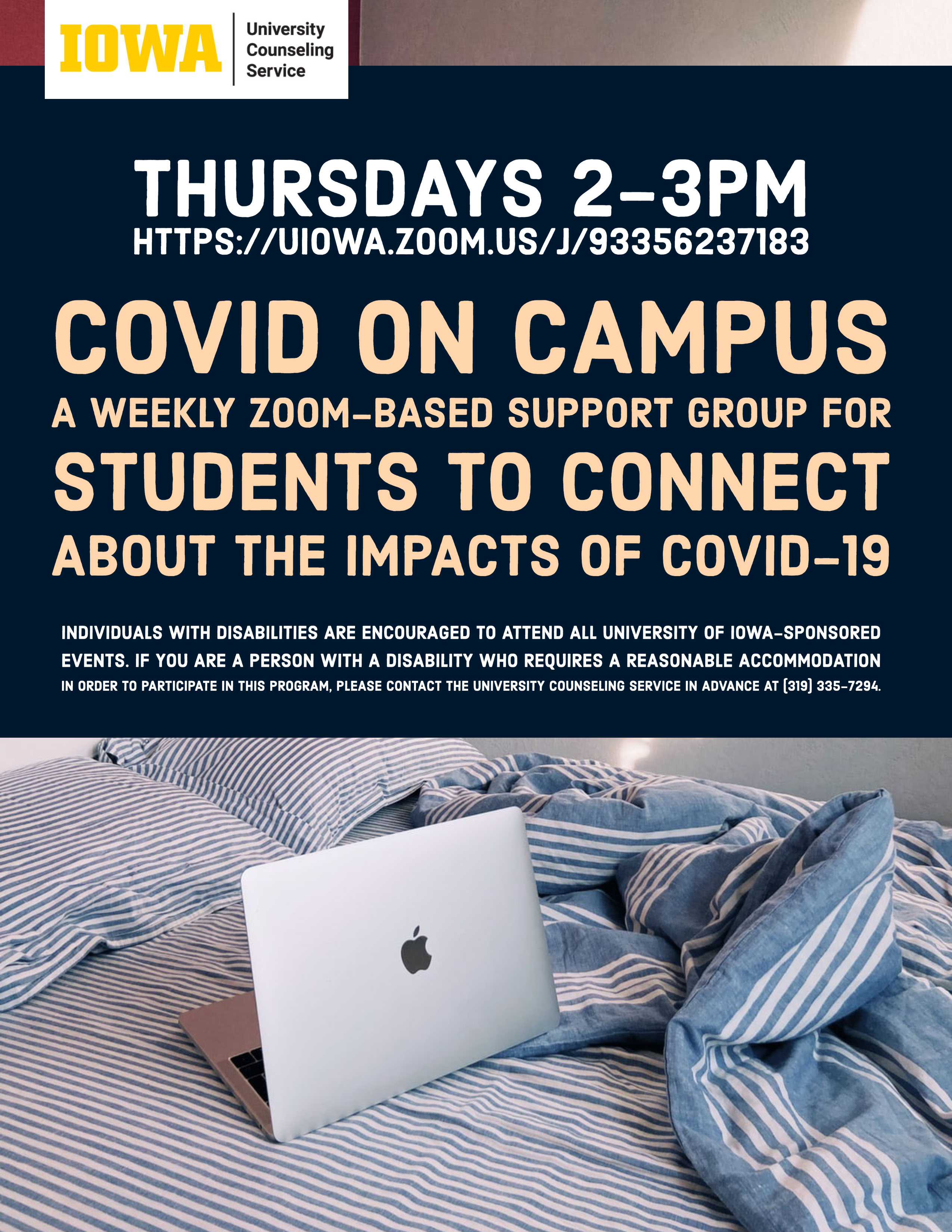 Flyer for "Covid on Campus" support group, a weekly zoom-based support group for students to connect about the impacts of COVID-19. The program will take place weekly on Thursdays from 2-3pm CST.
